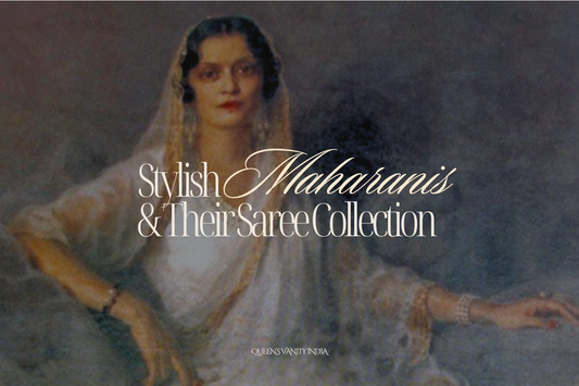 Honoring India's Five Most Stylish Maharanis and Their Enchanting Saree Collections